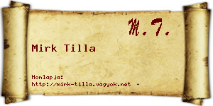 Mirk Tilla névjegykártya